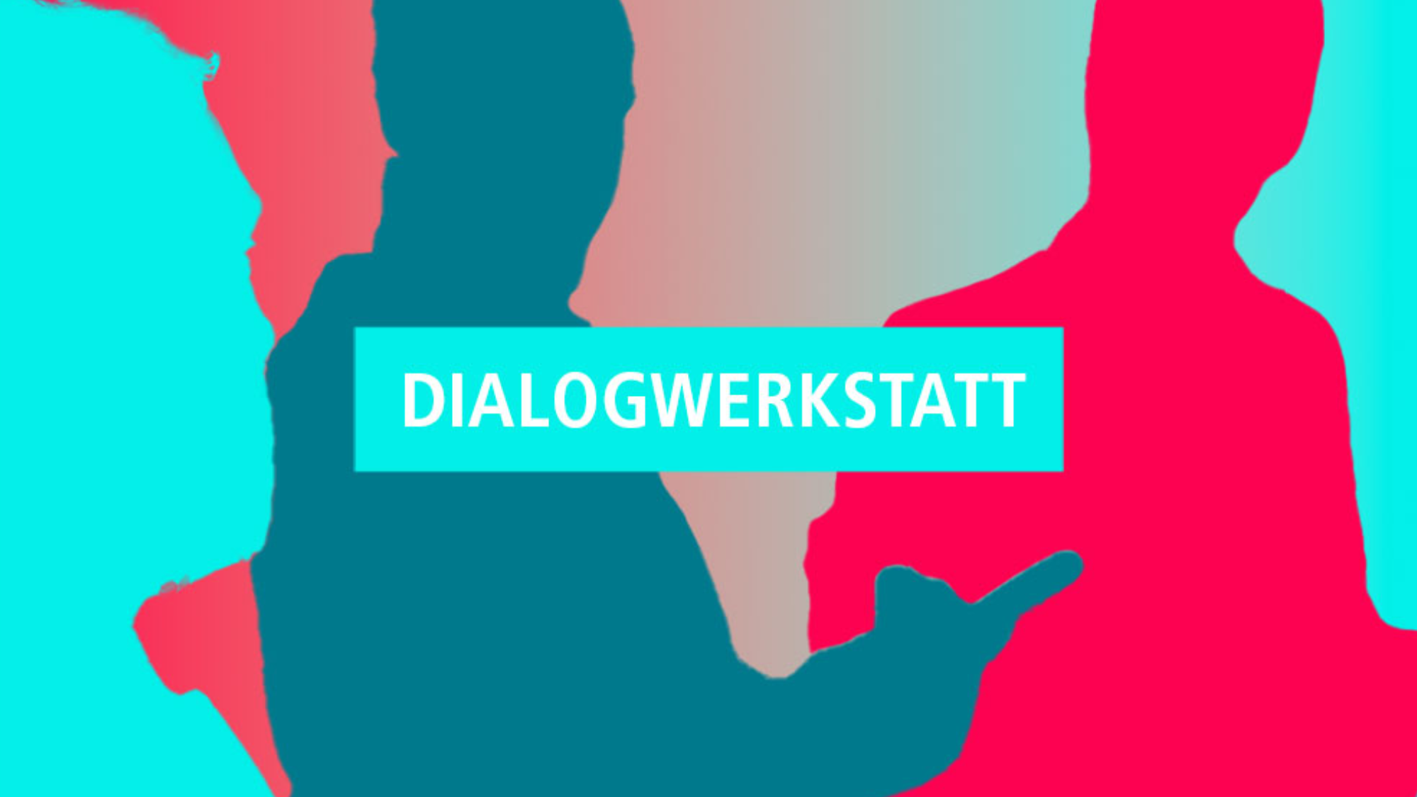 Dialogwerkstatt